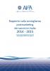Rapporto sulla sorveglianza postmarketing dei vaccini in Italia - Anno 2014-2015