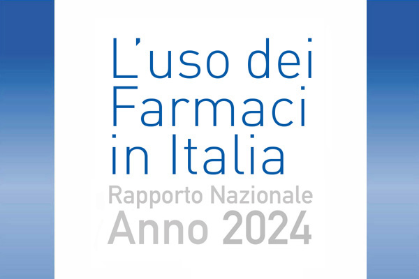 Rapporto OsMed 2024 sull’uso dei farmaci in Italia